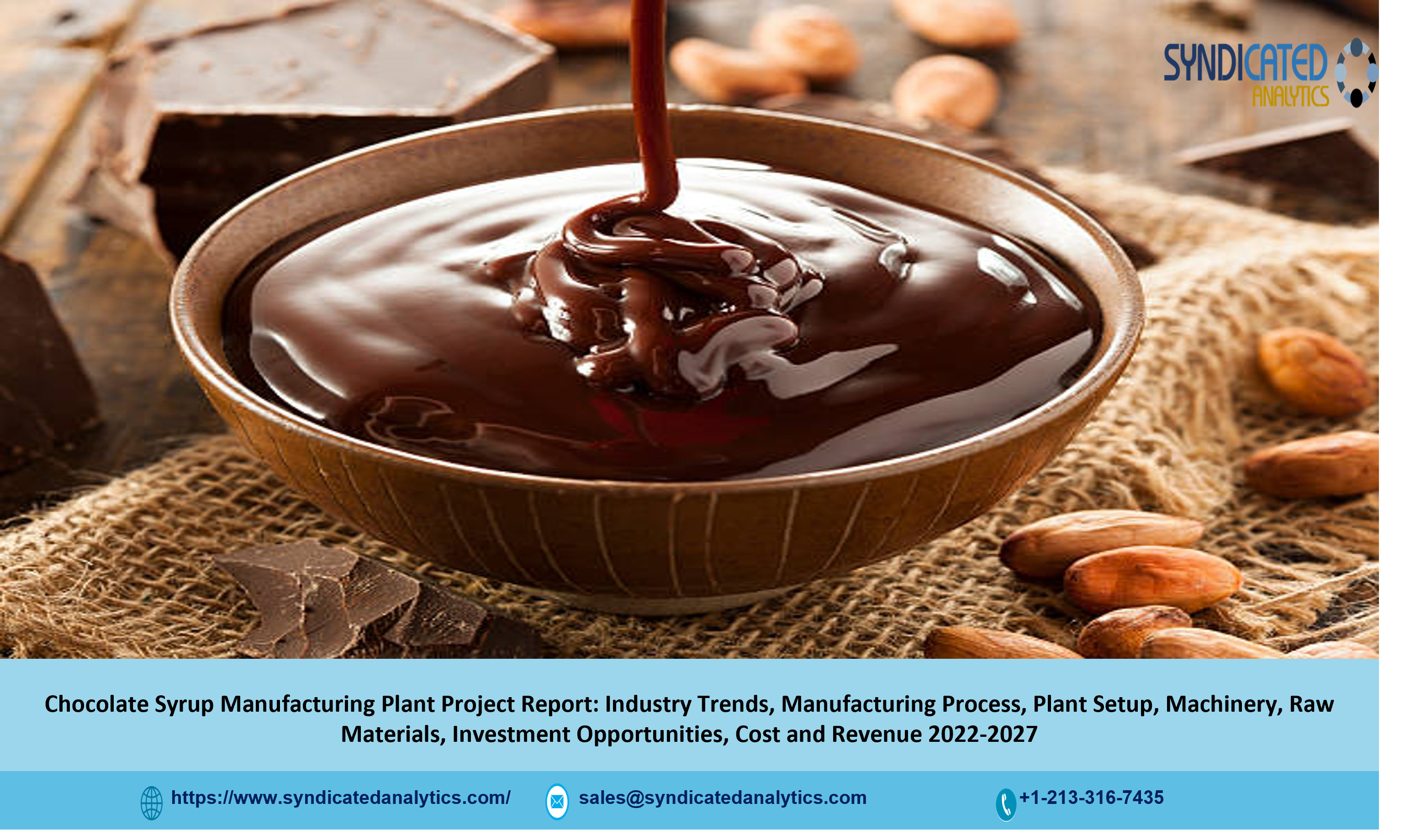 Chocolate Syrup Manufacturing Project Report